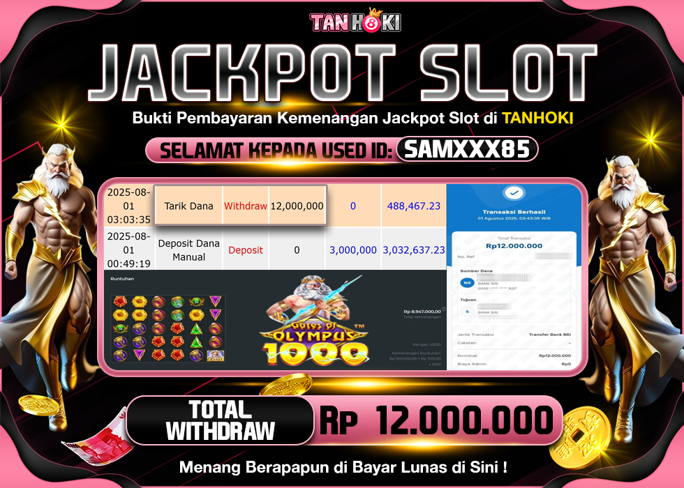 TANHOKI JACKPOT SLOT GATES OF OLYMPUS 1000 Rp.12.000.000,- LUNAS