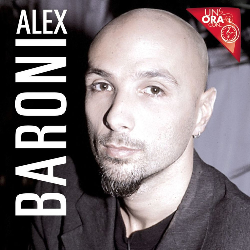 Alex Baroni - Un'ora con... (Album, BMG Rights Management, 2012) mp3 320 Kbps