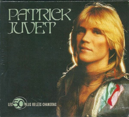 Patrick Juvet - Les 50 Plus Belles Chansons (2008)