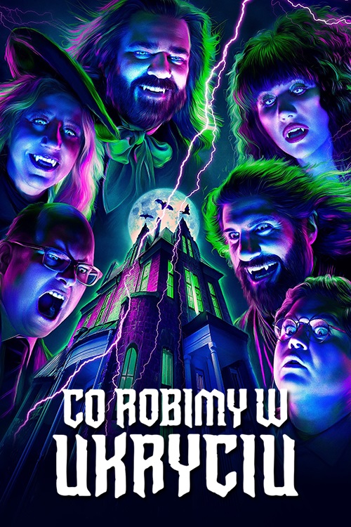 Co robimy w ukryciu / What We Do in the Shadows (2024) (Sezon 6) MULTi.1080p.AMZN.WEB-DL.H264-Mixio / Lektor & Napisy PL