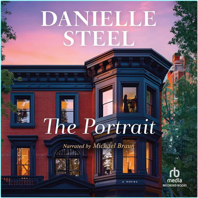 THE PORTRAIT By Danielle Steel [Audiobook]Fiction (Danielle Steel)