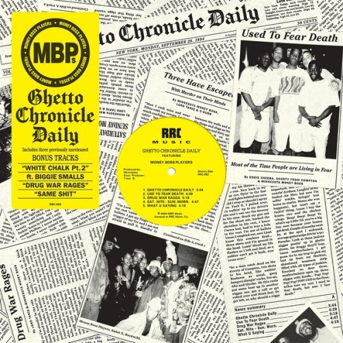 Money Boss Players - Ghetto Chronicle Daily EP (2025)
