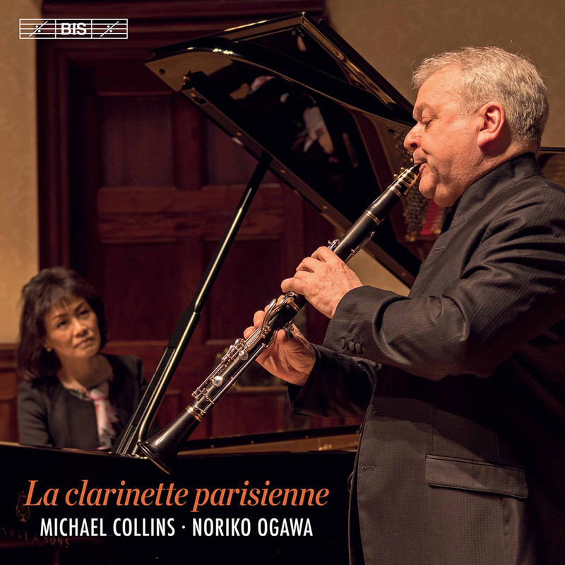 Michael Collins & Noriko Ogawa - La clarinette parisienne (2021) [Official Digital Download 24bit/96kHz]