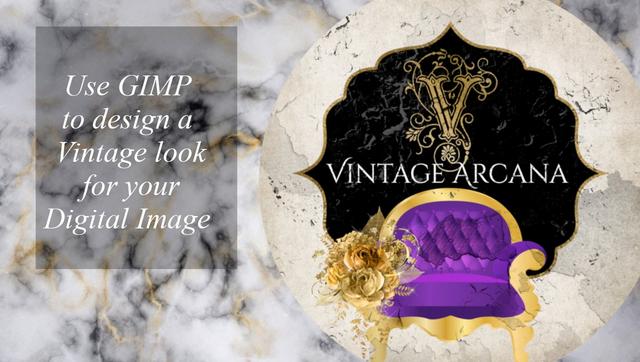 Use GIMP to Design a Vintage Arcana look for your Digital Image Use GIMP to Design a Vintage Arcana look for your Digital Image