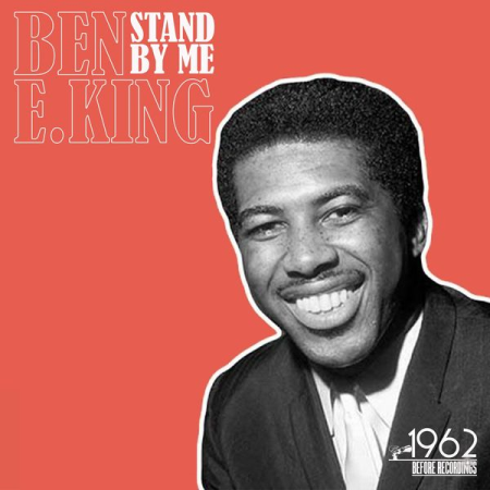 Ben E. King - Stand by Me (2020)