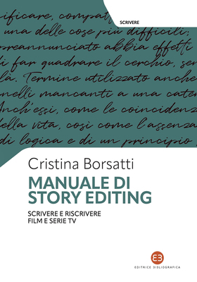 Cristina Borsatti - Manuale di story editing (2025)