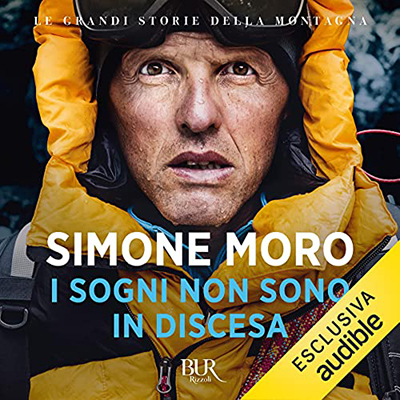 Simone Moro - I sogni non sono in discesa (2021) (mp3 - 128 kbps)