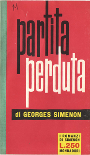 Georges Simenon - Partita perduta (1961)