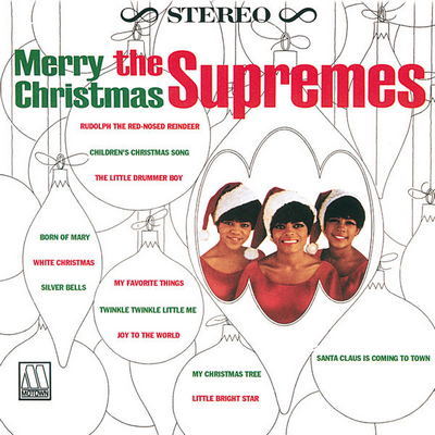 The Supremes - Merry Christmas (1965) [2015, Reissue, WEB, CD-Quality + Hi-Res]