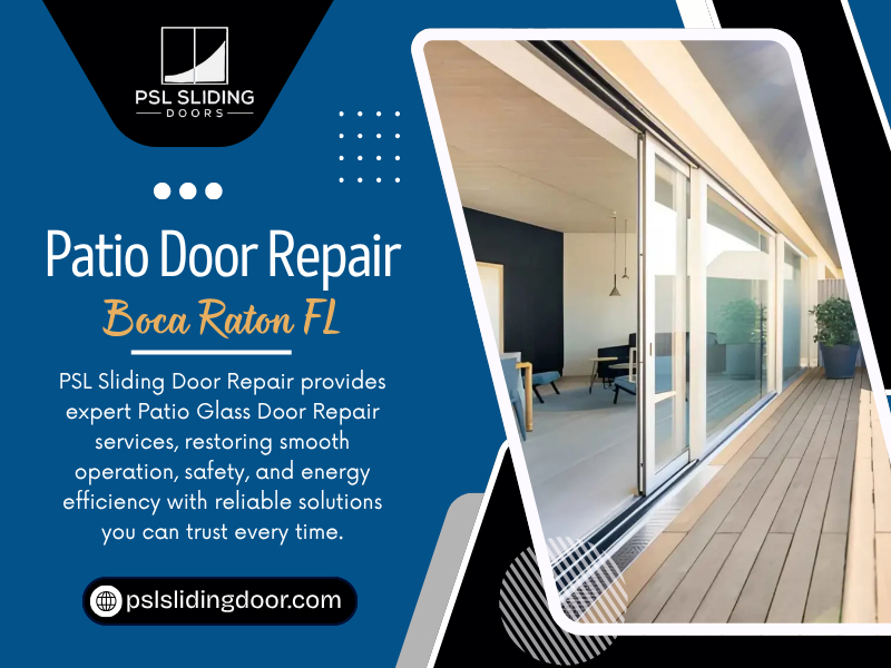 Patio Door Repair Boca Raton FL
