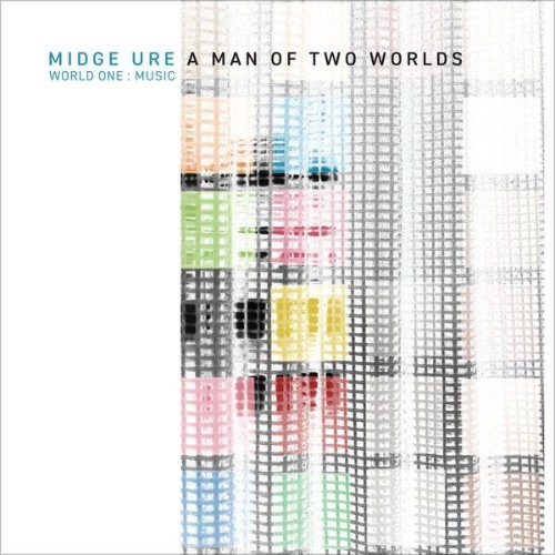 Midge-Ure-A-Man-Of-Two-Worlds-World-One-