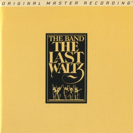 The Band - The Last Waltz (2015 MFSL Remaster) [2CD] (1978)-(2015)