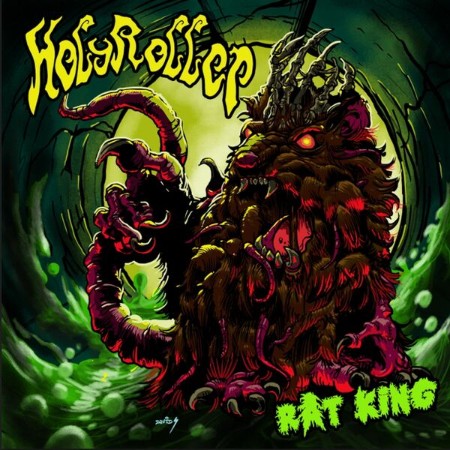 Holy Roller - Rat King (2025)