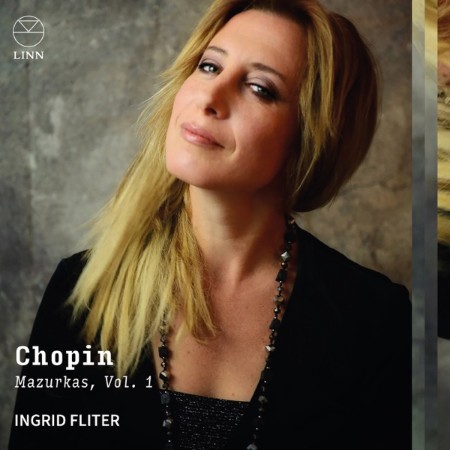 Ingrid Fliter - Chopin: Mazurkas, Vol. 1 (2025)