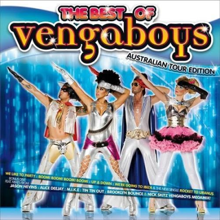 Vengaboys ‎- The Best Of Vengaboys (Australian Tour Edition) (2011)