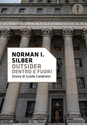 Norman I. Silber - Outsider. Dentro e fuori (2025)