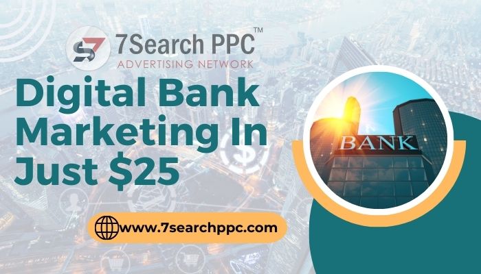 Digital Bank Marketing | Financial Advertising | PPC Advertising
