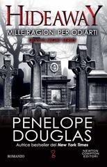 Penelope Douglas – Devil’s Night Series Vol. 2. Mille ragioni per odiarti. Hideaway (2023)