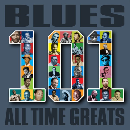 VA - Blues - 101 All Time Greats (2014)