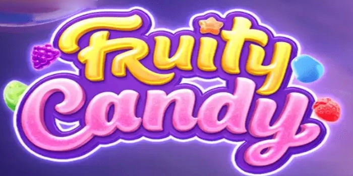 Fruity Candy Tips Dan Trik Menang Besar Dengan Mudah