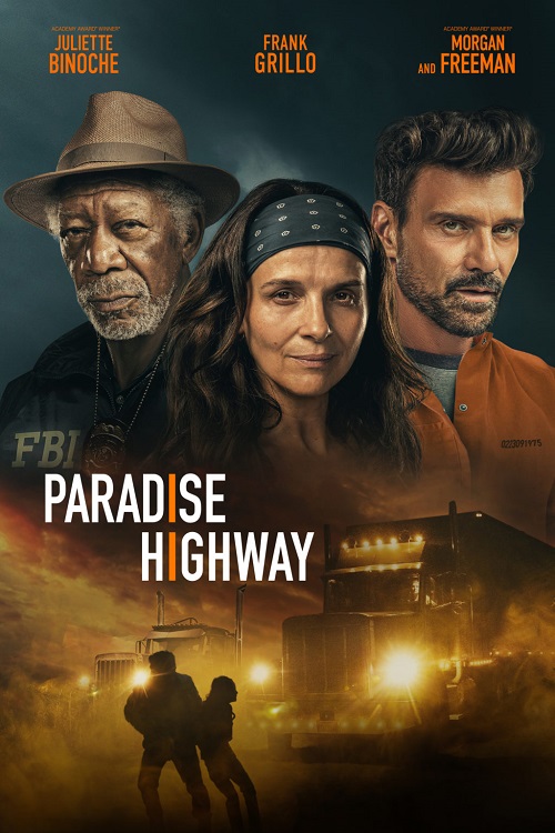   / Paradise Highway (2022) WEB-DLRip-AVC  DoMiNo | Pazl Voice | 2.06 GB