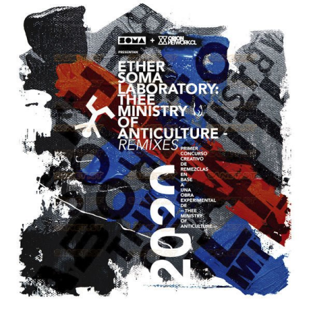 Various Artists - ETHER SOMA LABORATORY Thee Ministry of Anticulture (Remixes) (2021)