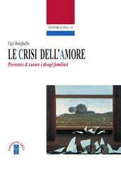 Ugo Borghello – Le crisi dell’amore (2026)
