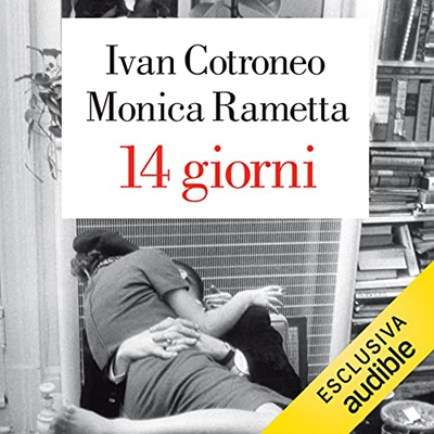Ivan Cotroneo, Monica Rametta - 14 giorni (2021) (mp3 - 128 kbps)