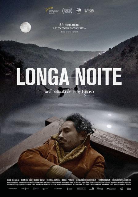 PELÍCULA “LONGA NOITE”, DE ELOY ENCISO, PÓSTER Y TRÁILER FINAL TRAS SU PRESENTACIÓN EN EL FESTIVAL DE SEVILLA