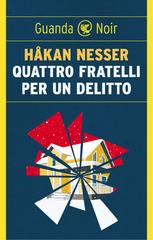 Håkan Nesser – Quattro fratelli per un delitto (2024)