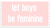 let boys be feminine