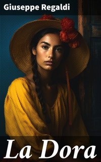 Giuseppe Regaldi - La Dora (2023)