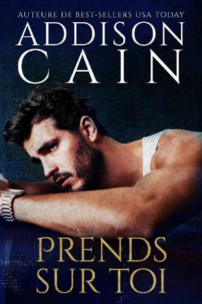 Prends-sur-toi-Addison-Cain.jpg
