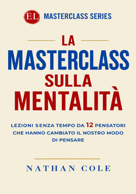 Nathan Cole - La Masterclass sulla Mentalità (2026)