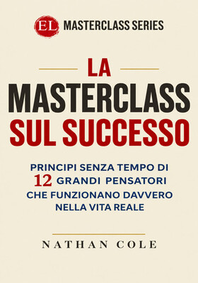 Nathan Cole - La Masterclass sul successo (2026)