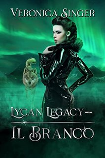Veronica Singer - Lycan Legacy. Il Branco (2022)