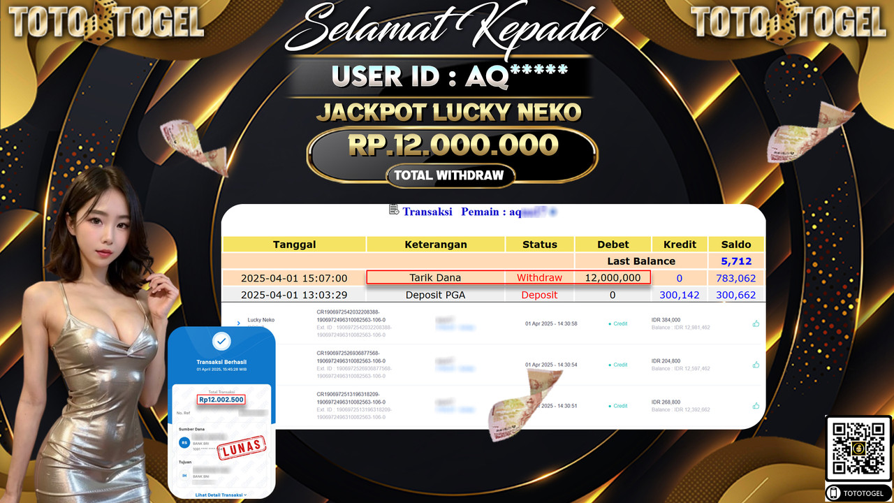 Bukti Pembayaran Jackpot  Permainan Slot Lucky Neko ID:AQ**** LUNAS