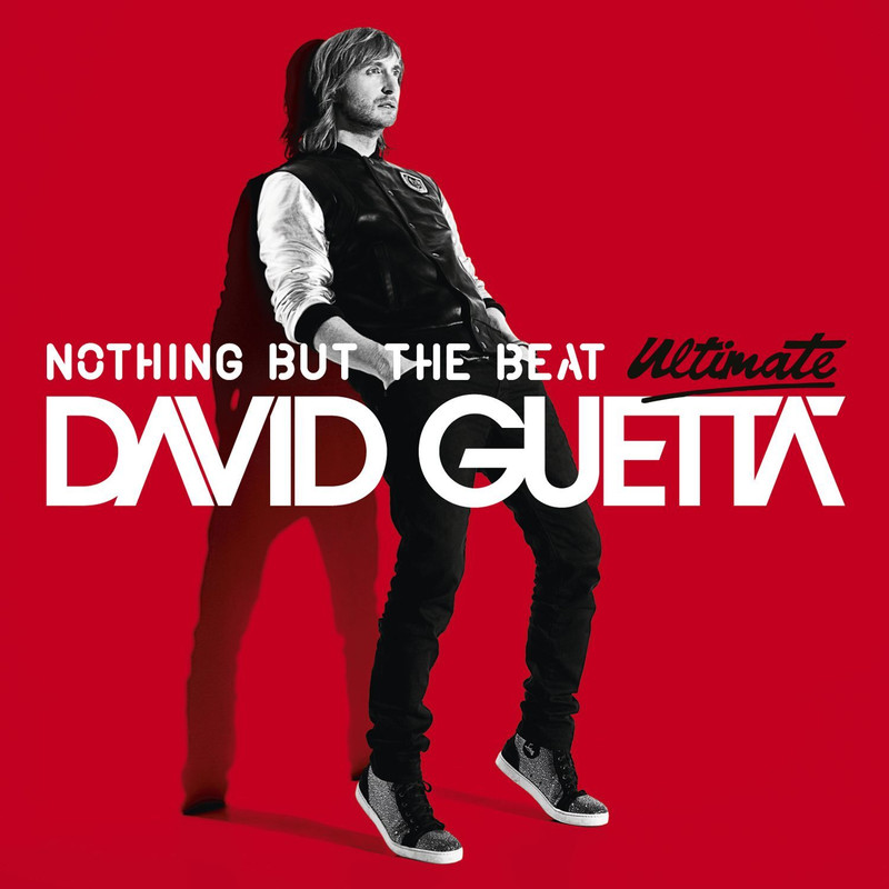 David Guetta - Nothing but the Beat (Ultimate Edition) (Explicit)