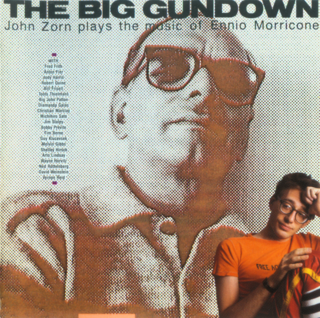 John Zorn - The Big Gundown (1986).mp3 - 320 Kbps