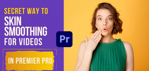 Skin Smoothing Technique for Videos in Premiere Pro | Fast and Easy Method