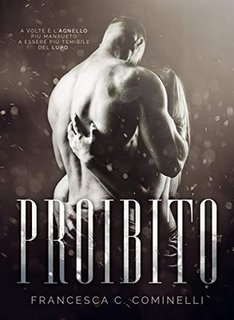 Francesca C. Cominelli - Proibito (2018)