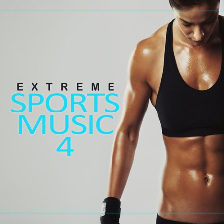VA - Extreme Sports Music Vol 4 (2020)