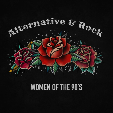 VA - Women of the 90s: Alternative and Rock (2019)