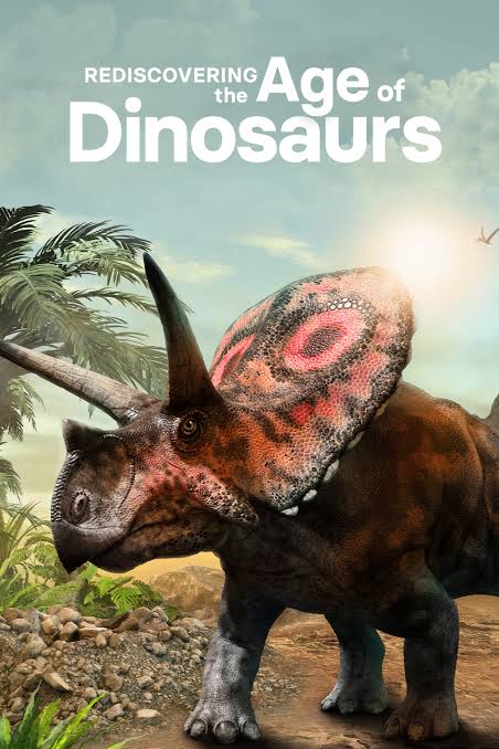 Rediscovering.The.Age.Of.Dinosaurs.2022