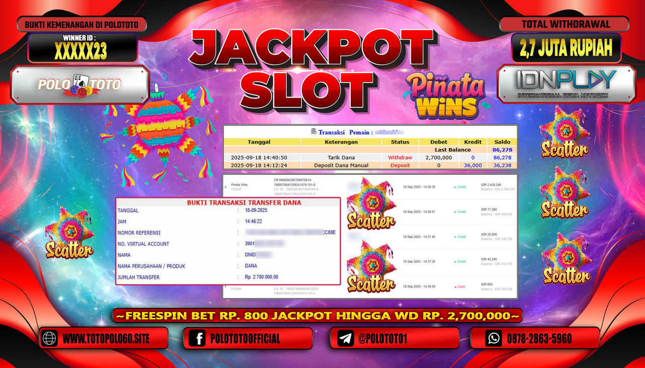 POLOTOTO JACKPOT SLOT PINATA WINS Rp.2.700.000,- LUNAS