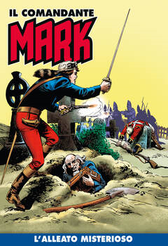 Il Comandante Mark a colori 264 - L'alleato misterioso (2025)