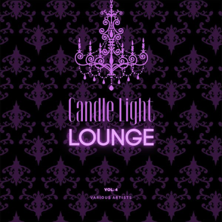 Various Artists - Candle Light Lounge Vol 4 (2021)