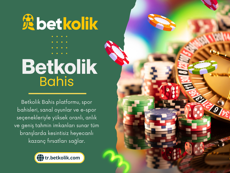Betkolik Bahis