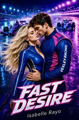 Isabelle Rayo – Fast Desire (2026)