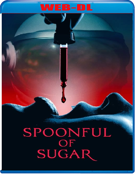Spoonful of Sugar (2022) mkv FullHD 1080p WEBDL ITA ENG Sub